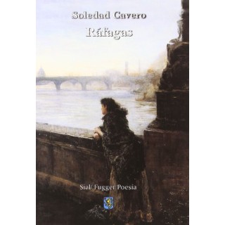 RAFAGAS (Dedicatoria y firma autógrafa de autor a poeta con obras publicadas) PRIMERA EDICION